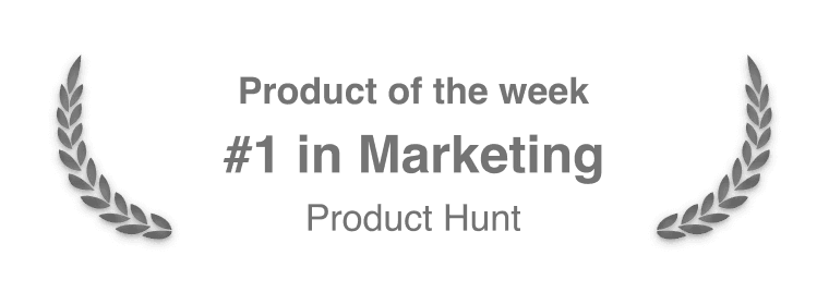 Product Hunt product of the week number one in marketing