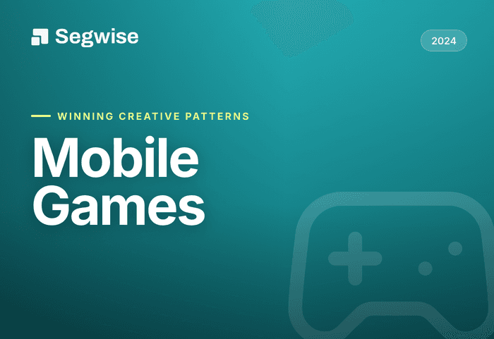 Winning Creative Patterns From Top Game Creatives - 2024 report cover